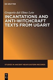 book Incantations and Anti-Witchcraft Texts from Ugarit