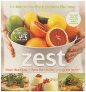 book Zest: More Than 120 Recipes for Vitality and Good Health