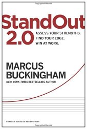 book StandOut 2.0: Assess Your Strengths, Find Your Edge, Win at Work