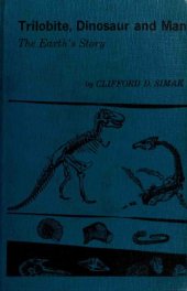 book Trilobite, dinosaur, and man : the earth's story