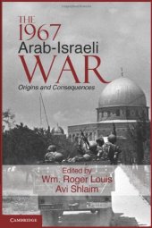 book The 1967 Arab-Israeli War: Origins and Consequences