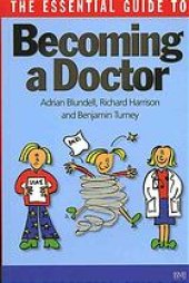 book The essential guide to becoming a doctor