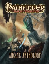 book Pathfinder Player Companion: Arcane Anthology