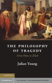 book The Philosophy of Tragedy: From Plato to Žižek