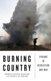 book Burning Country: Syrians in Revolution and War