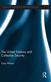 book The United Nations and Collective Security