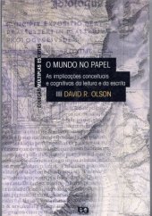 book O Mundo no Papel: as implicacoes conceituais e cognitivas da leitura e da escrita [cap. 1-3]