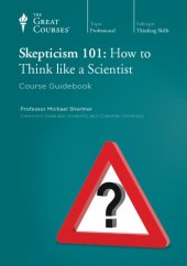 book Skepticism 101 : how to think like a scientist