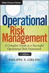 book Operational Risk Management: A Complete Guide to a Successful Operational Risk Framework