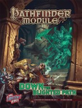 book Pathfinder Module: Down the Blighted Path