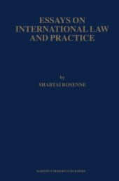 book Essays on International Law and Practice