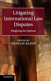 book Litigating International Law Disputes: Weighing the Options