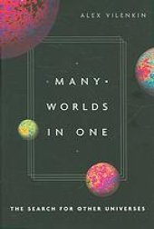 book Many worlds in one : the search for other universes