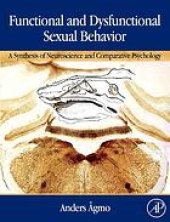 book Functional and dysfunctional sexual behavior : a synthesis of neuroscience and comparative psychology