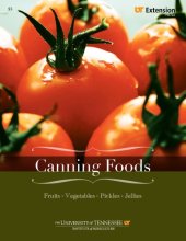 book Canning foods : fruits, vegetables, pickles, jellies