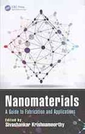 book Nanomaterials : a guide to fabrication and applications