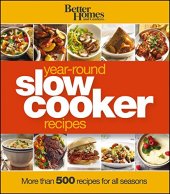 book Better homes and gardens year-round slow cooker book