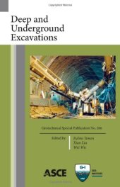 book Deep and underground excavations : proceedings of sessions of GeoShanghai 2010, June 3-5, 2010, Shanghai, China