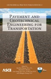 book Pavement and geotechnical engineering for transportation : proceedings of sessions of the First International Symposium on Pavement and Geotechnical Engineering for Transportation Infrastructure, June 5-7, 2011, Nanchang, Jiangxi Province, China ; sponsor