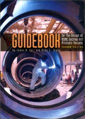 book Guidebook for the design of ASME Section VIII pressure vessels