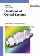 book Handbook of optical systems, volume 1: fundamentals of technical optics