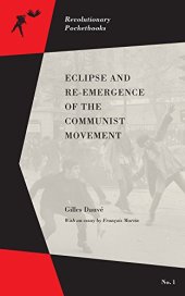 book Eclipse and re-emergence of the communist movement