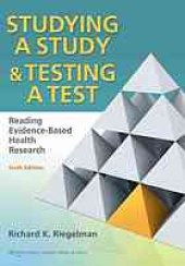 book Studying a study & testing a test : reading evidence-based health research