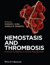 book Hemostasis and thrombosis : practical guidelines in clinical management