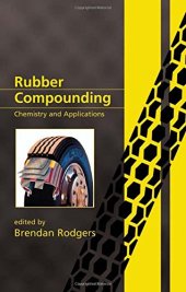 book Rubber compounding : chemistry and applications