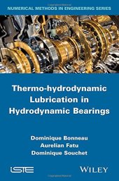 book Thermo-hydrodynamic lubrication in hydrodynamic bearings