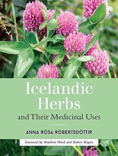 book Icelandic herbs and their medicinal uses