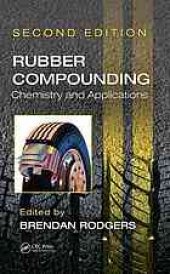 book Rubber compounding : chemistry and applications