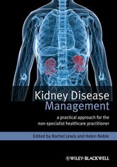 book Kidney disease management : a practical approach for the non-specialist healthcare practitioner