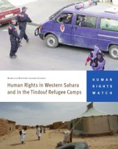 book Human rights in Western Sahara and in the Tindouf refugee camps : Morocco/Western Sahara/Algeria