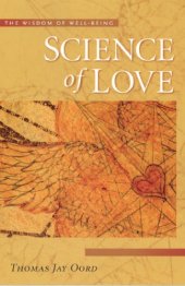 book Science of love : the wisdom of well-being