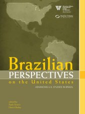 book Brazilian perspectives on the United States : advancing U.S. studies in Brazil