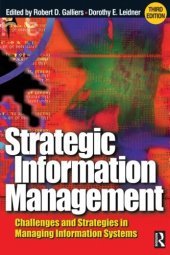 book Strategic information management : challenges and strategies in managing information systems