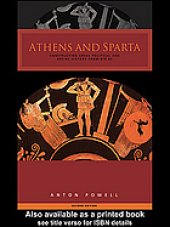 book Athens and Sparta : constructing Greek political and social history from 478 BC