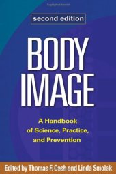 book Body image : a handbook of theory, research, and clinical practice