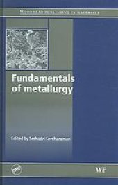 book Fundamentals of metallurgy