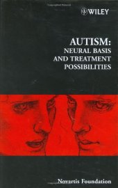 book Autism : neural basis and treatment possibilities