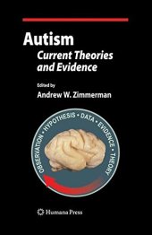 book Autism : current theories and evidence