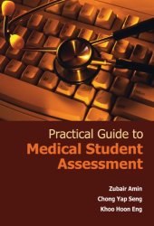 book Practical guide to medical student assessment