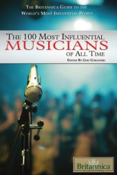 book The 100 most influential musicians of all time