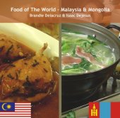 book Food of the world. / Malaysia & Mongolia