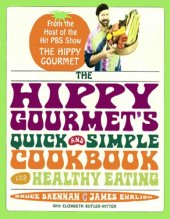 book The hippy gourmet's quick and simple cookbook for healthy eating