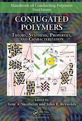 book Conjugated Polymers: Theory, Synthesis, Properties, and Characterization