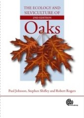 book The ecology and silviculture of oaks