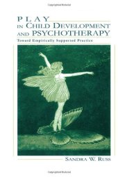 book Play in child development and psychotherapy : toward empirically supported practice