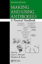 book Making and using antibodies : a practical handbook